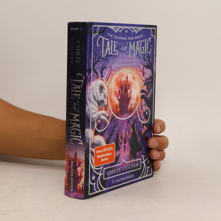Chris Colfer Tale of Magic: Die Legende der Magie 2. Eine dunkle Verschwörung