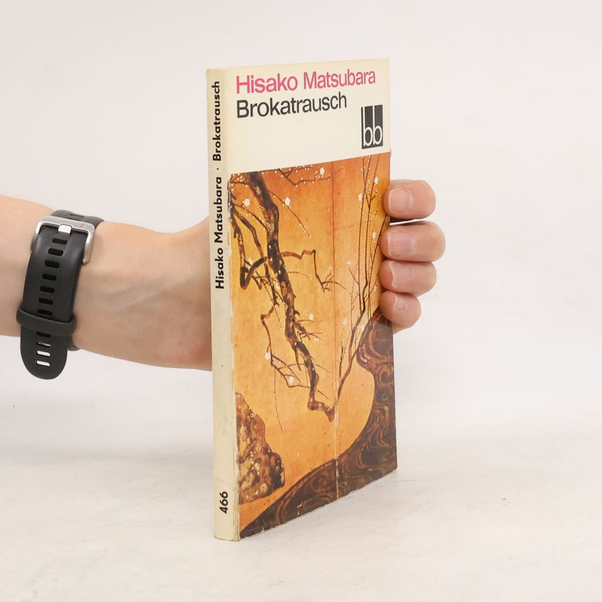 Hisako Matsubara Brokatrausch