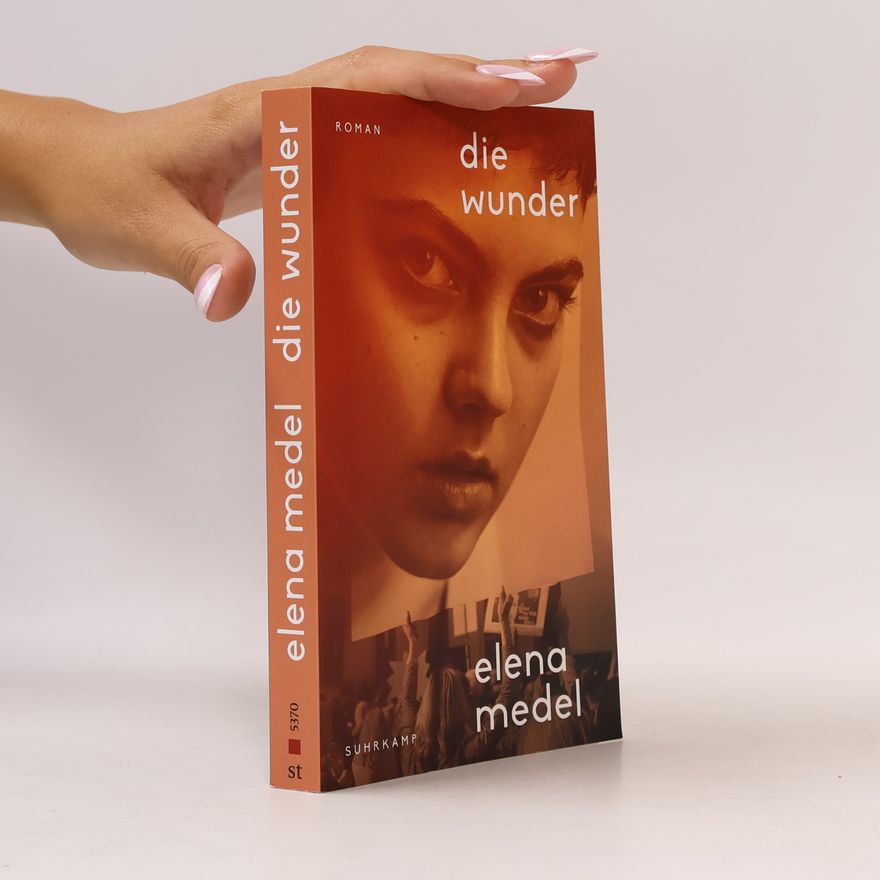 Elena Medel Die Wunder