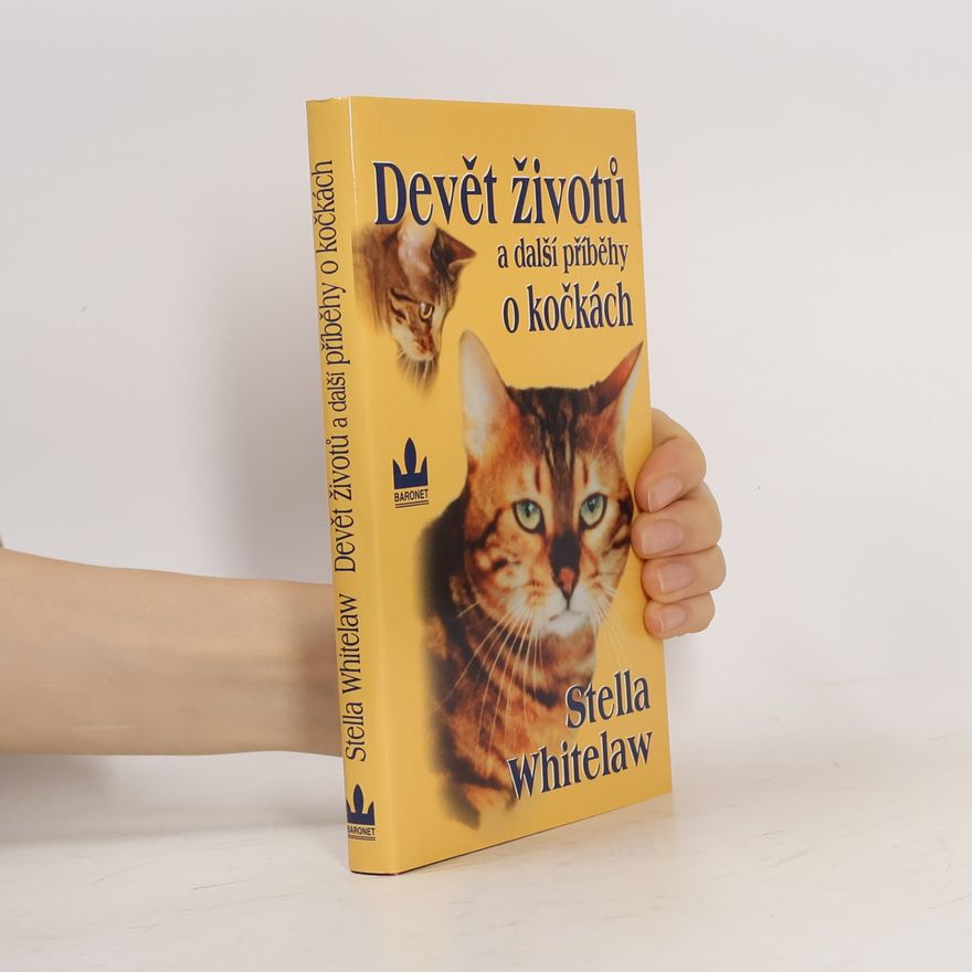 Stella Whitelaw Devět životů a další příběhy o kočkách