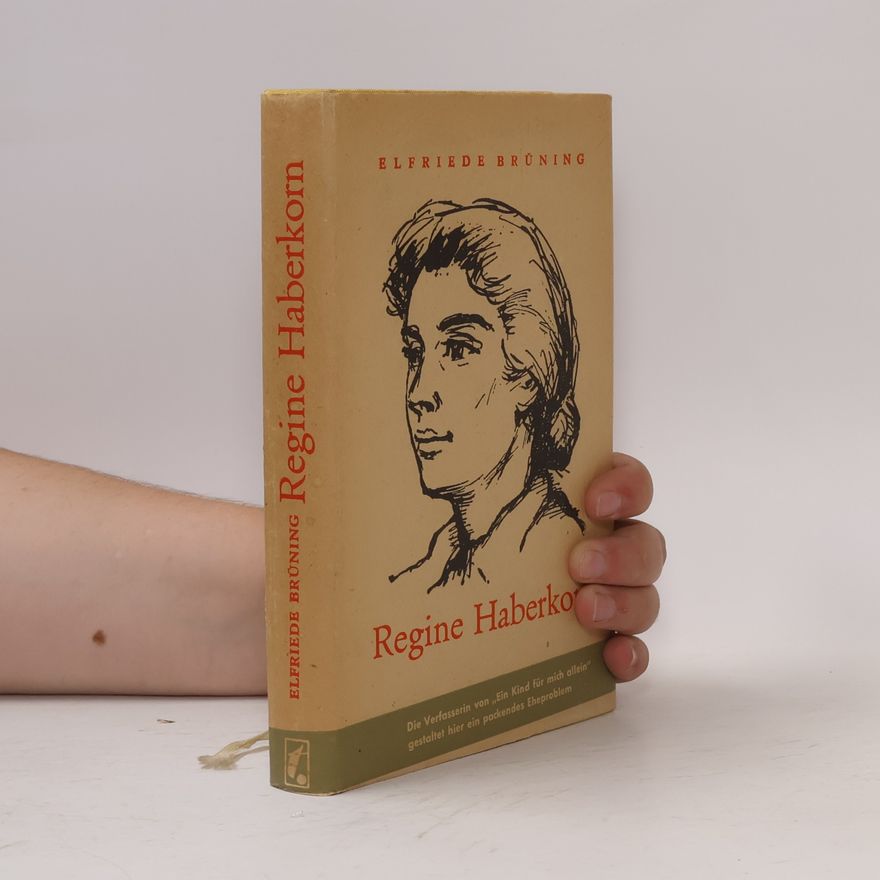 Elfriede Brüning Regine Haberkorn