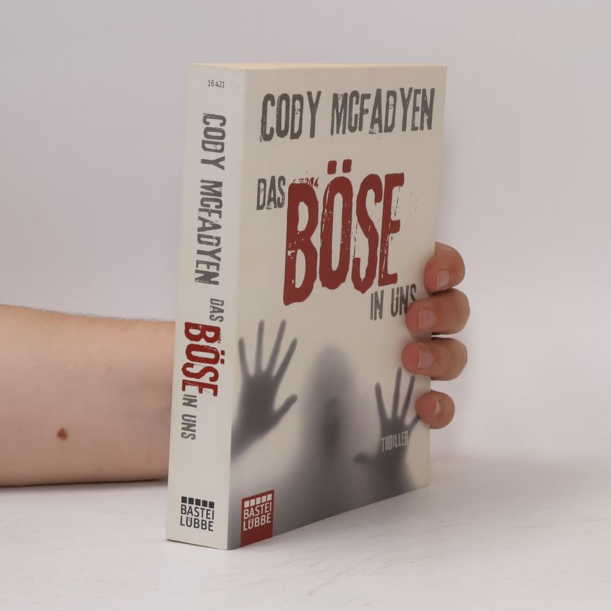 Cody McFadyen Das Böse in uns