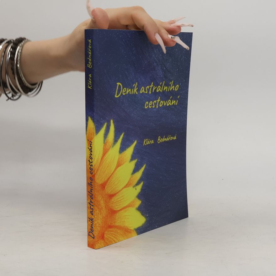 Klára Bednářová Deník astrálního cestování