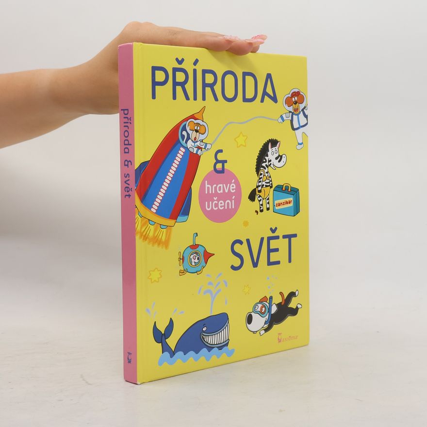 Ivana Kocmanová Příroda & svět. Hravé učení