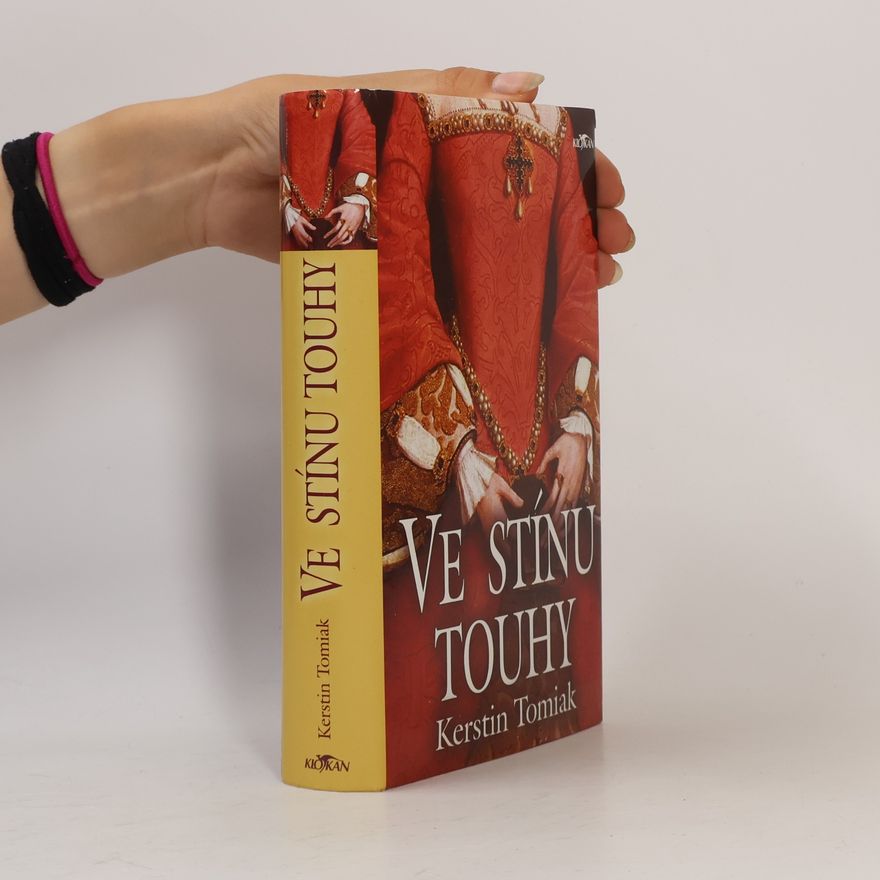 Kerstin Tomiak Ve stínu touhy