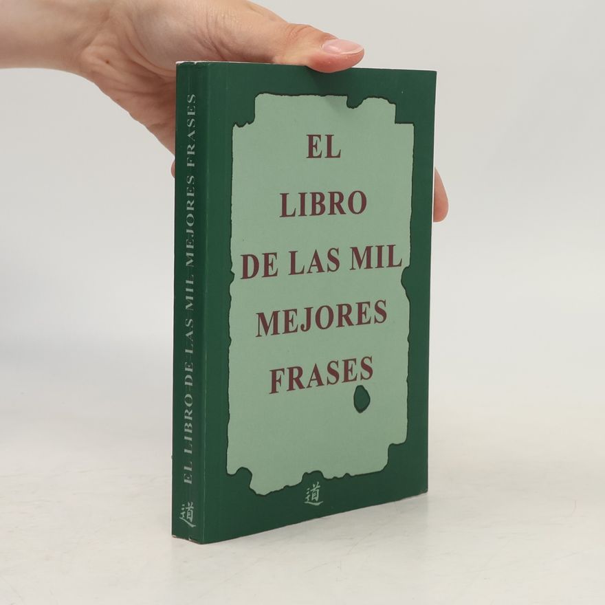 Autorenkollektiv El libro de las mil mejores frases
