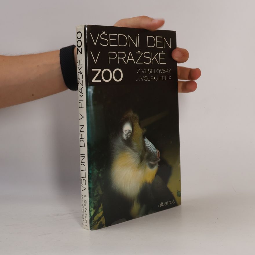 Zdeněk Veselovský Všední den v pražské ZOO