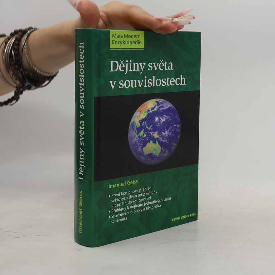 Imanuel Geiss Dějiny světa v souvislostech
