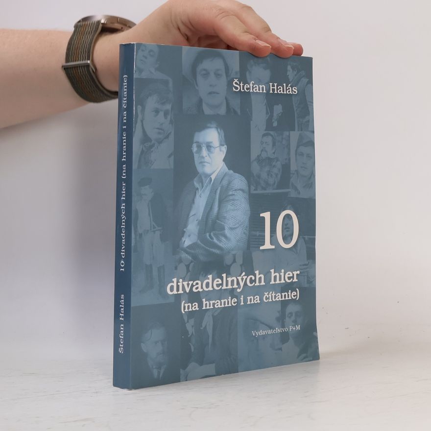 Štefan Halás 10 divadelných hier