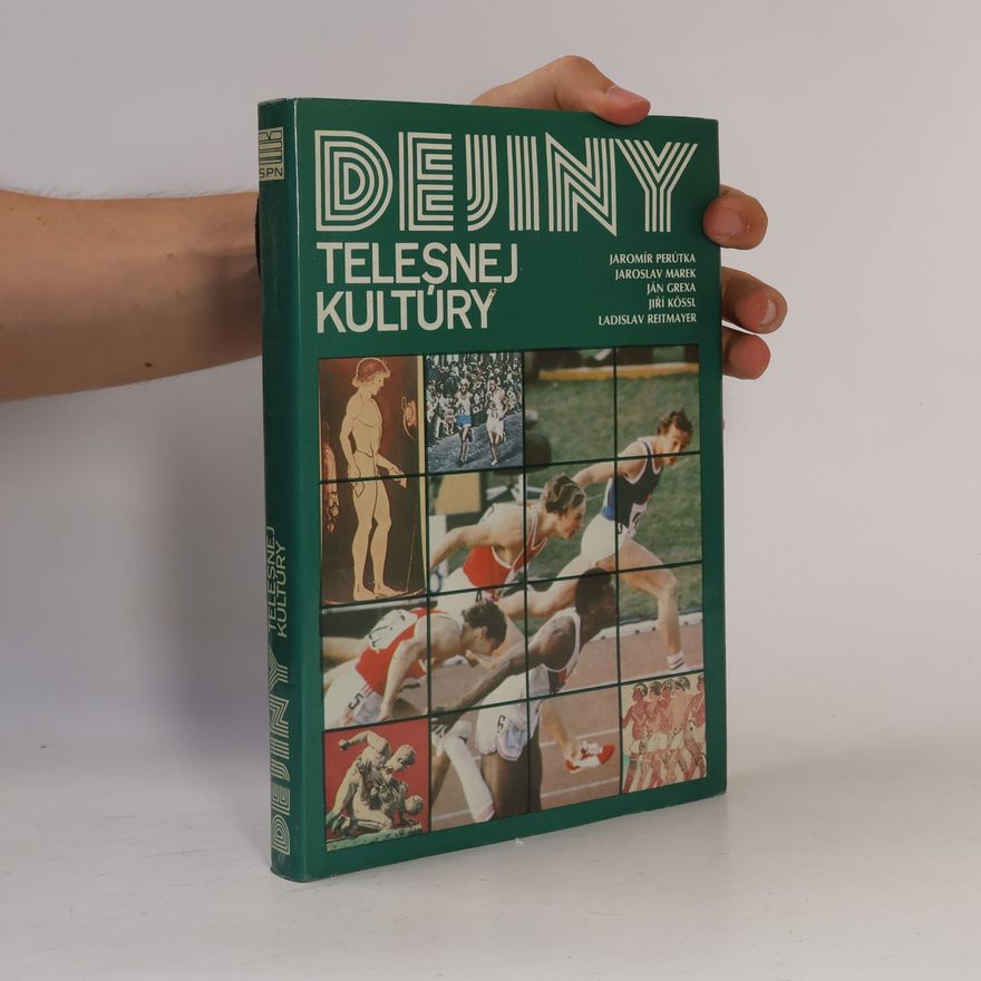Jaromír Perútka Dejiny telesnej kultúry