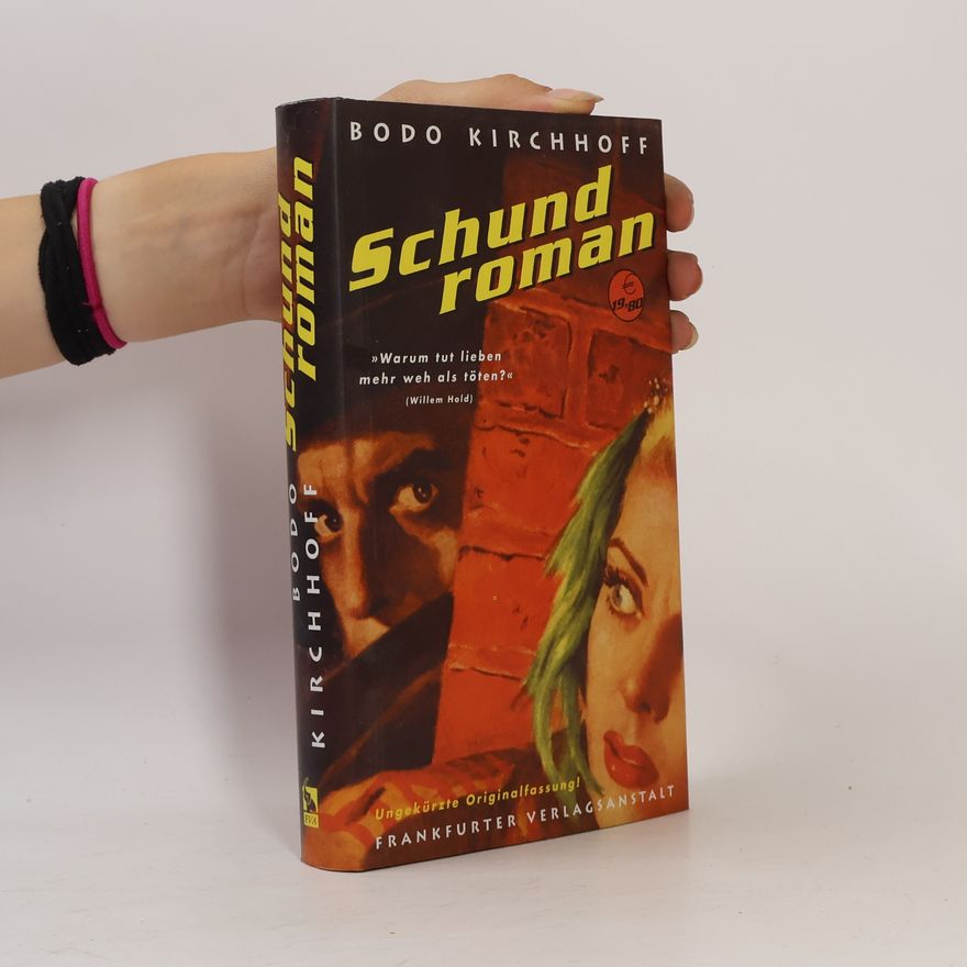 Bodo Kirchhoff Schundroman