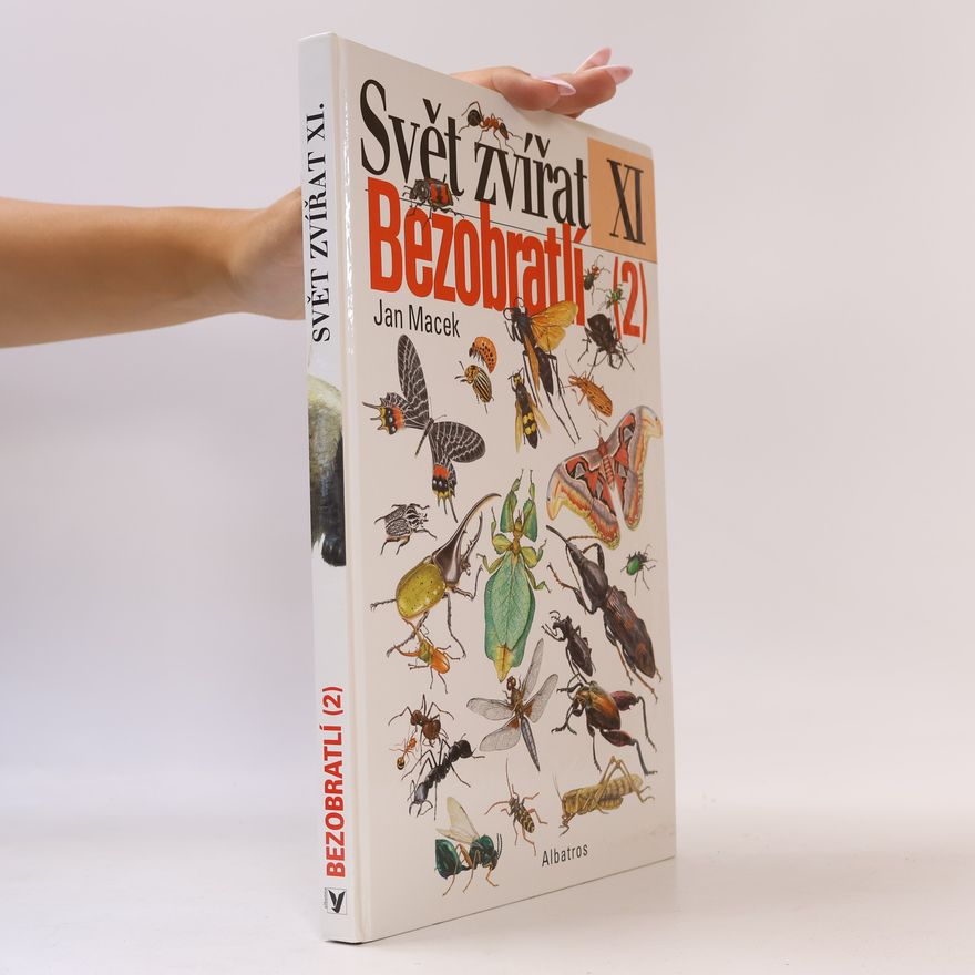 Jan Macek Svět zvířat XI - Bezobratlí 2