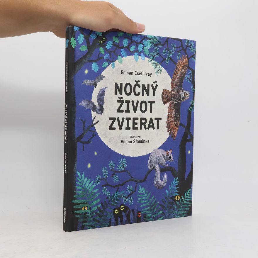 Roman Cséfalvay Nočný život zvierat