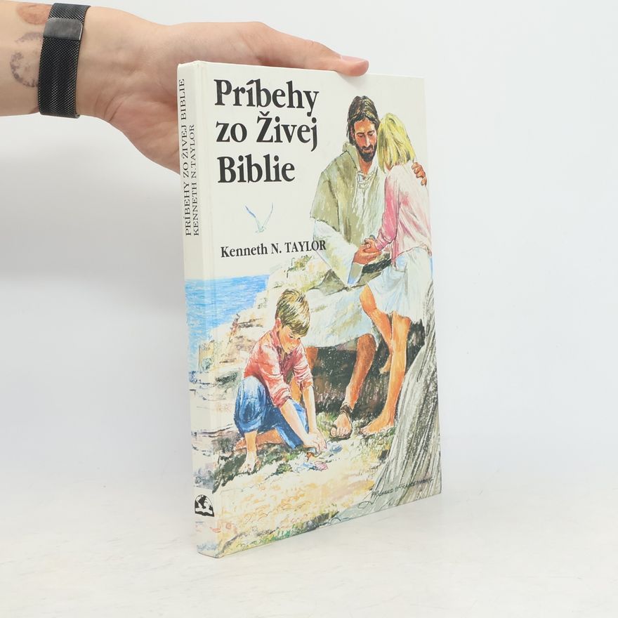 Kenneth N. Taylor Príbehy zo Živej Biblie
