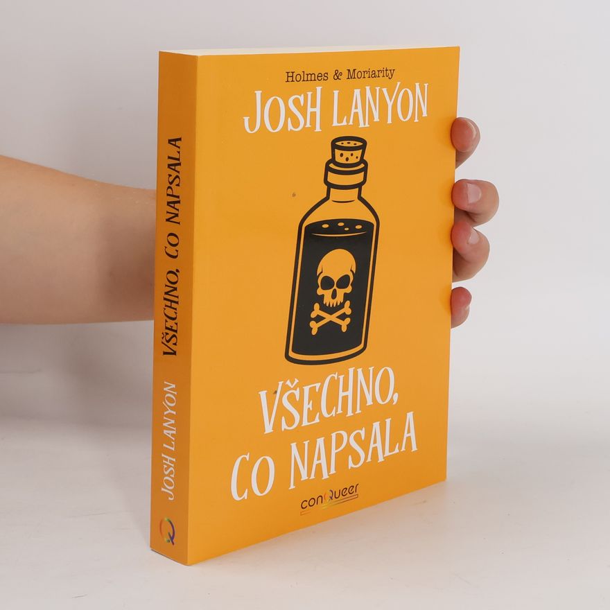 Josh Lanyon Holmes & Moriarity : Všechno, co napsala