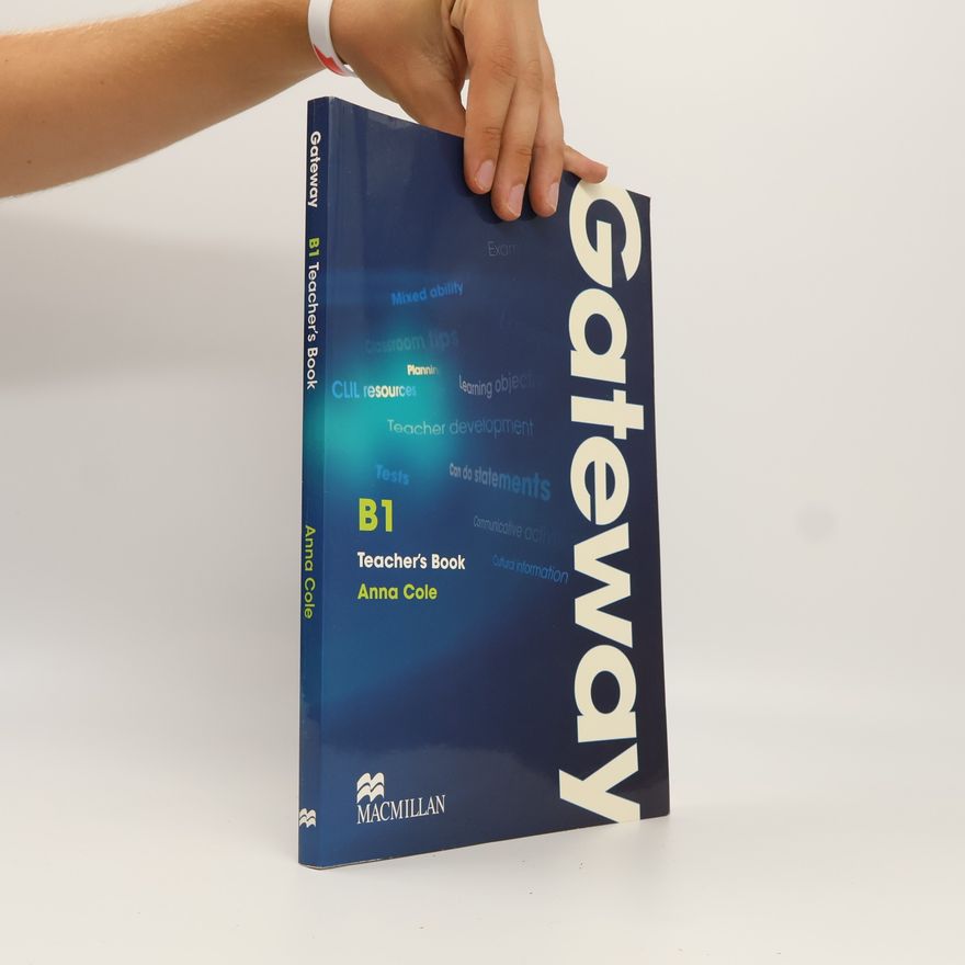 Anna Cole Gateway B1. Teacher's Book
