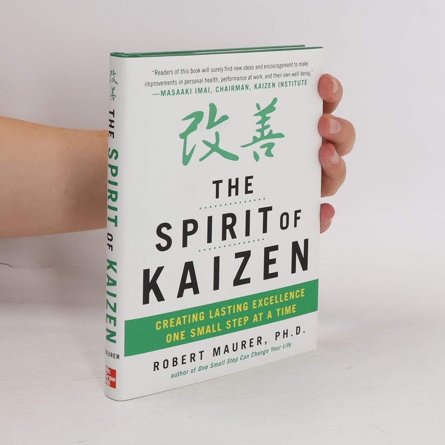 Leigh Ann Hirschman The Spirit of Kaizen