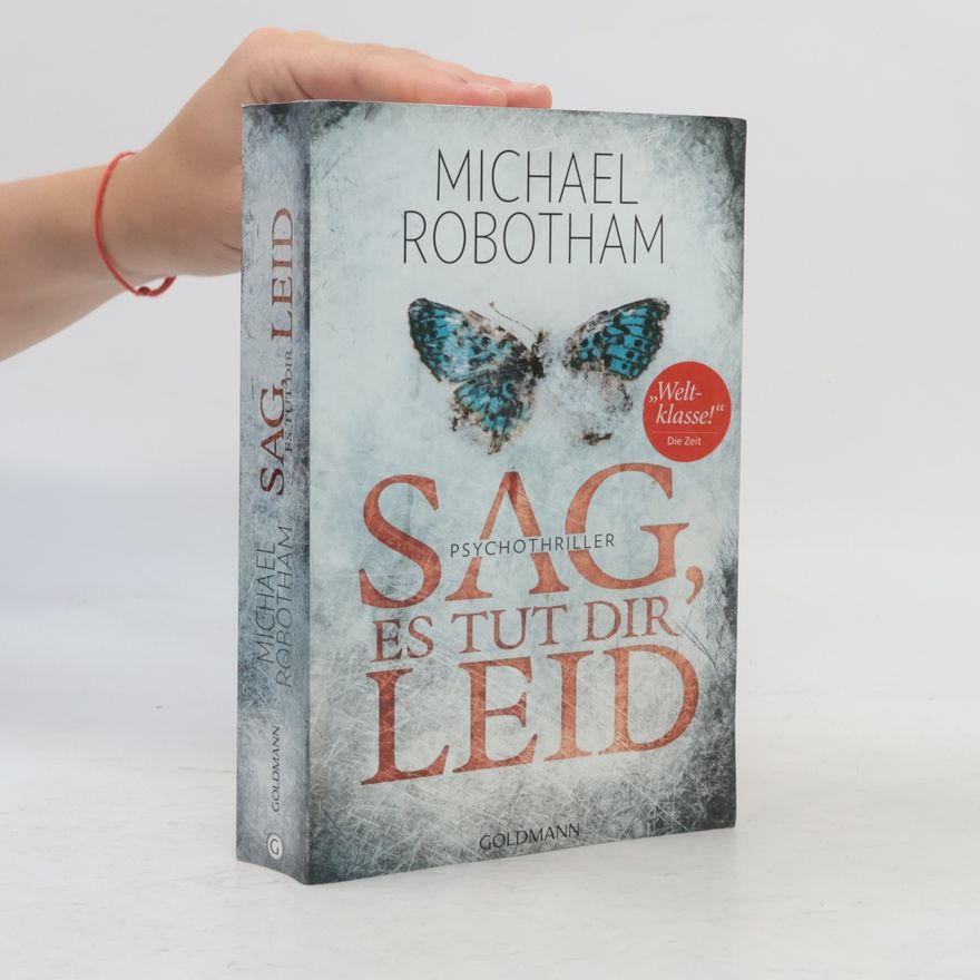 Michael Robotham Sag, es tut dir leid