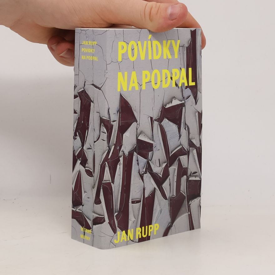 Jan Rupp Povídky na podpal
