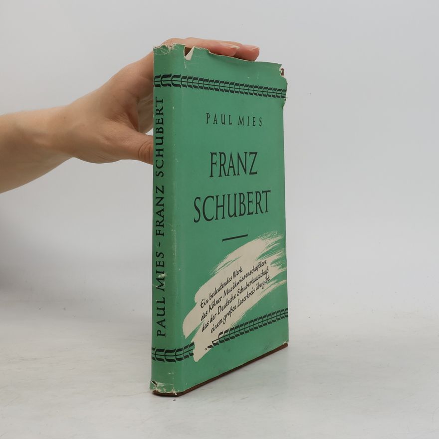 Paul Mies Franz Schubert