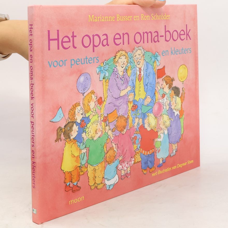Dagmar Stam Het opa en oma-boek voor peuters en kleuters