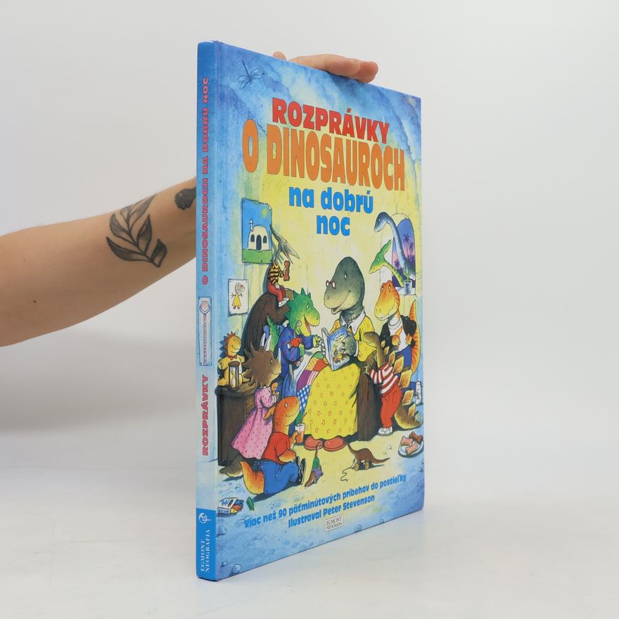 Collectif d'auteurs Rozprávky o dinosauroch na dobrú noc