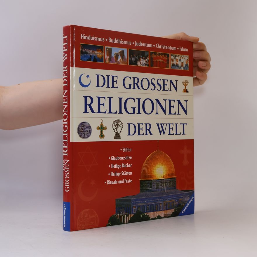 Auteurscollectief Die grossen Religionen der Welt