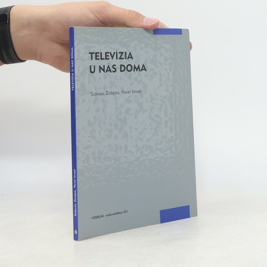 Tadeusz Zasępa Televízia u nás doma