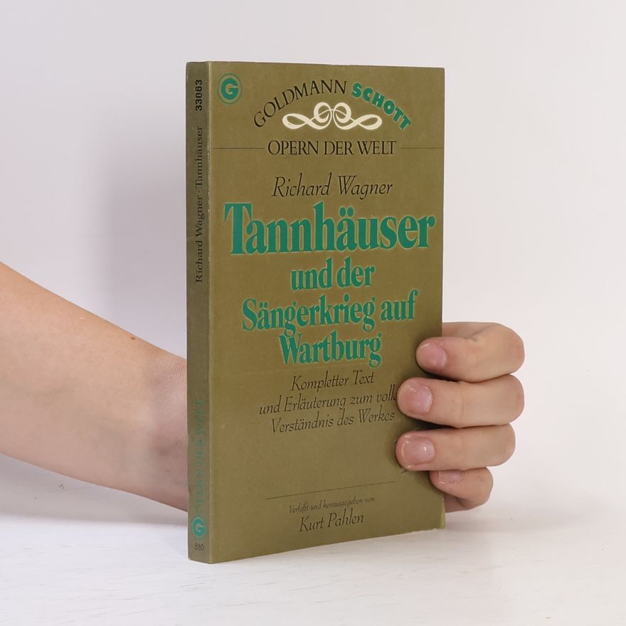 Richard Wagner Tannhäuser und der Sängerkrieg auf der Wartburg