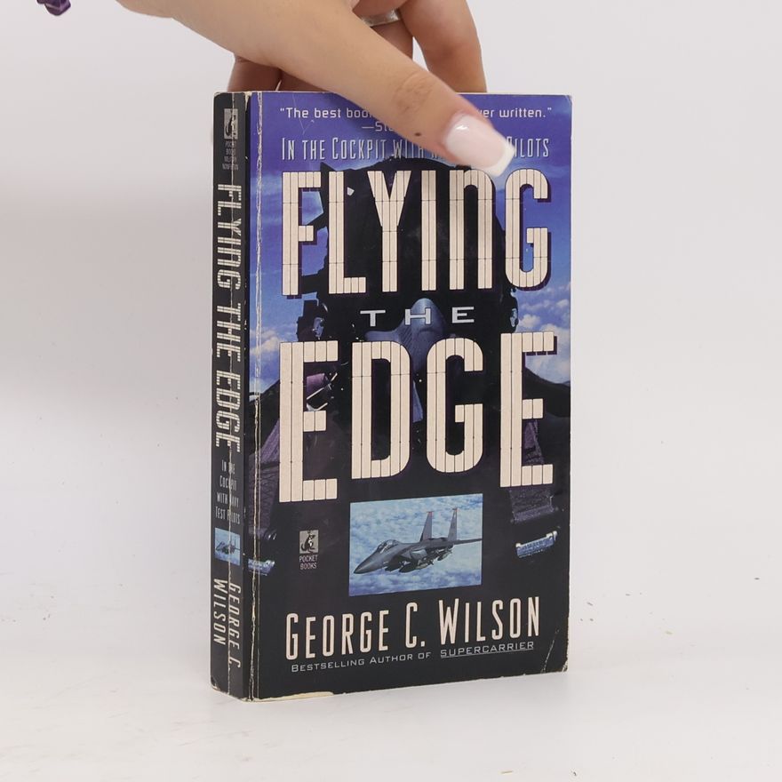 George C. Wilson Flying the Edge