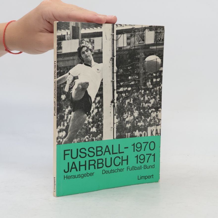 Autorenkollektiv Fussball-Jahrbuch 1970-1971
