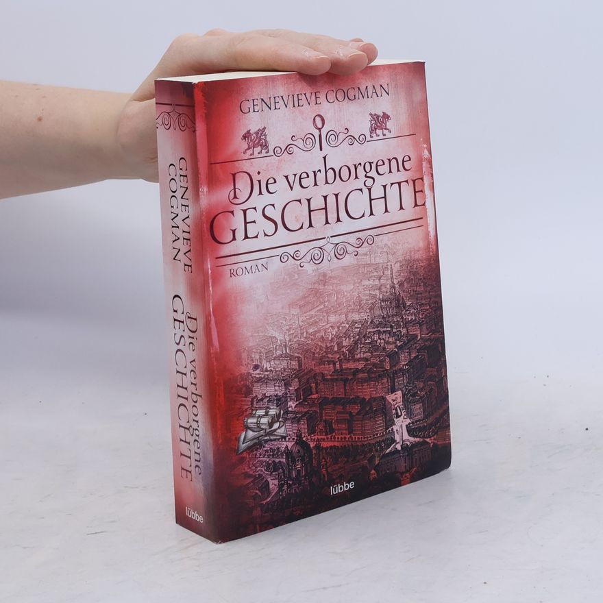 Genevieve Cogman Die verborgene Geschichte