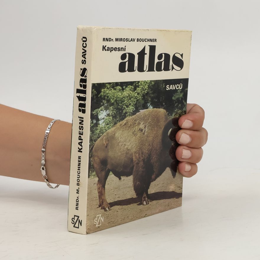 Miroslav Bouchner Kapesní atlas savců