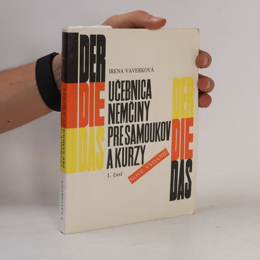Autorenkollektiv Učebnica nemčiny pre samoukov a kurzy 1. časť