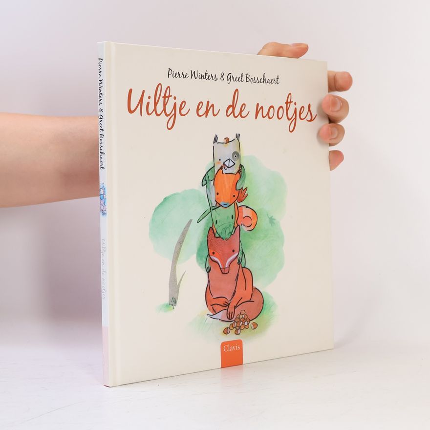 Greet Bosschaert Uiltje en de nootjes