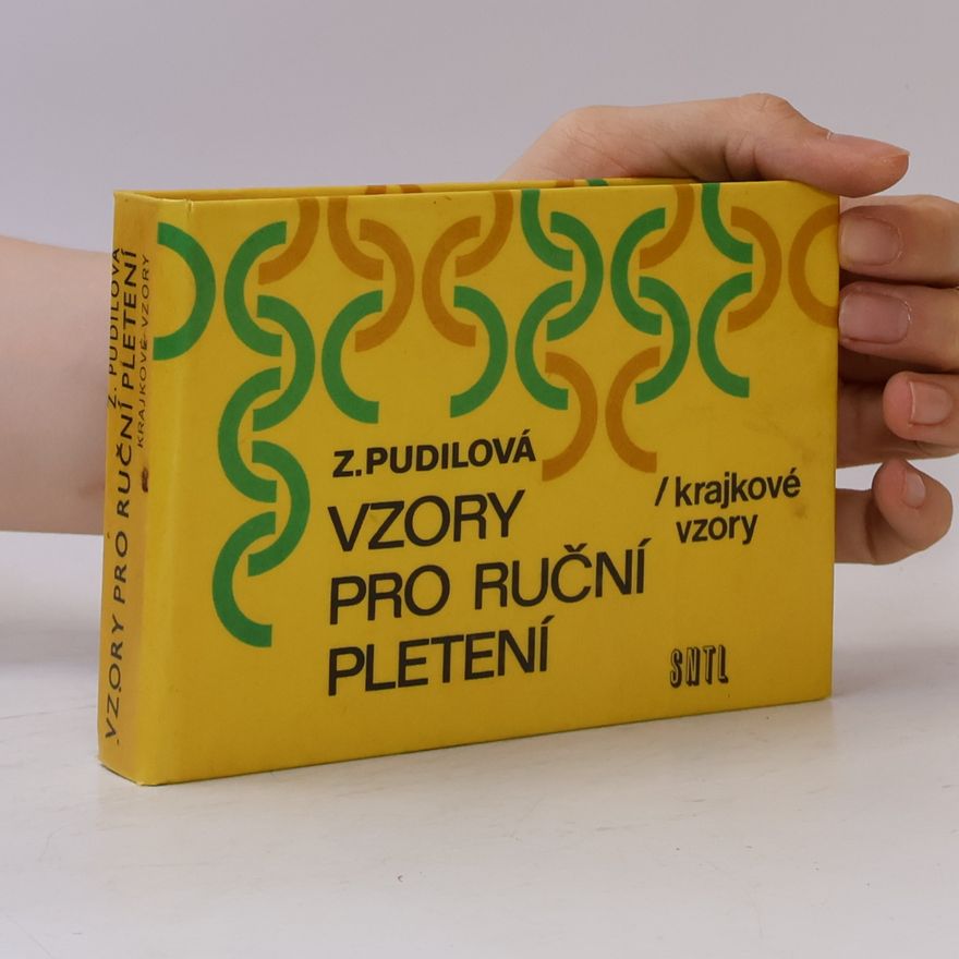 Pudilová Zdenka Vzory pro ruční pletení