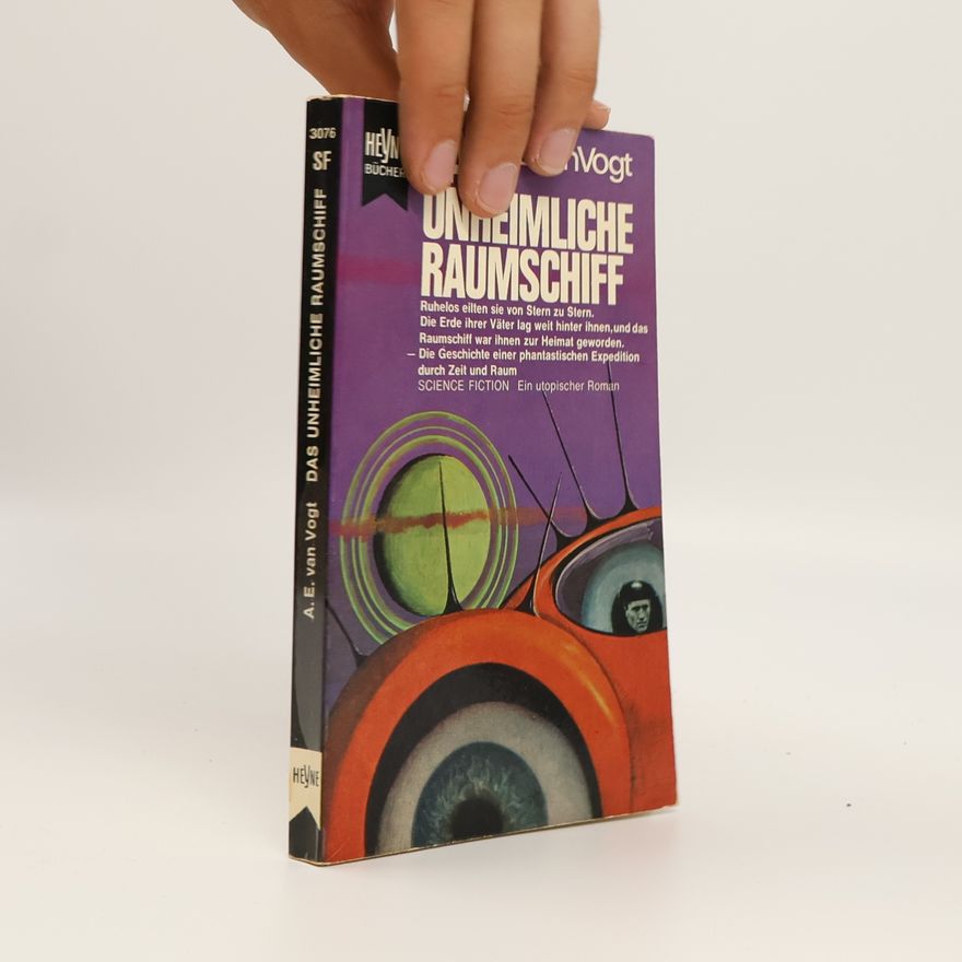 A. E. van Vogt Das unheimliche Raumschiff