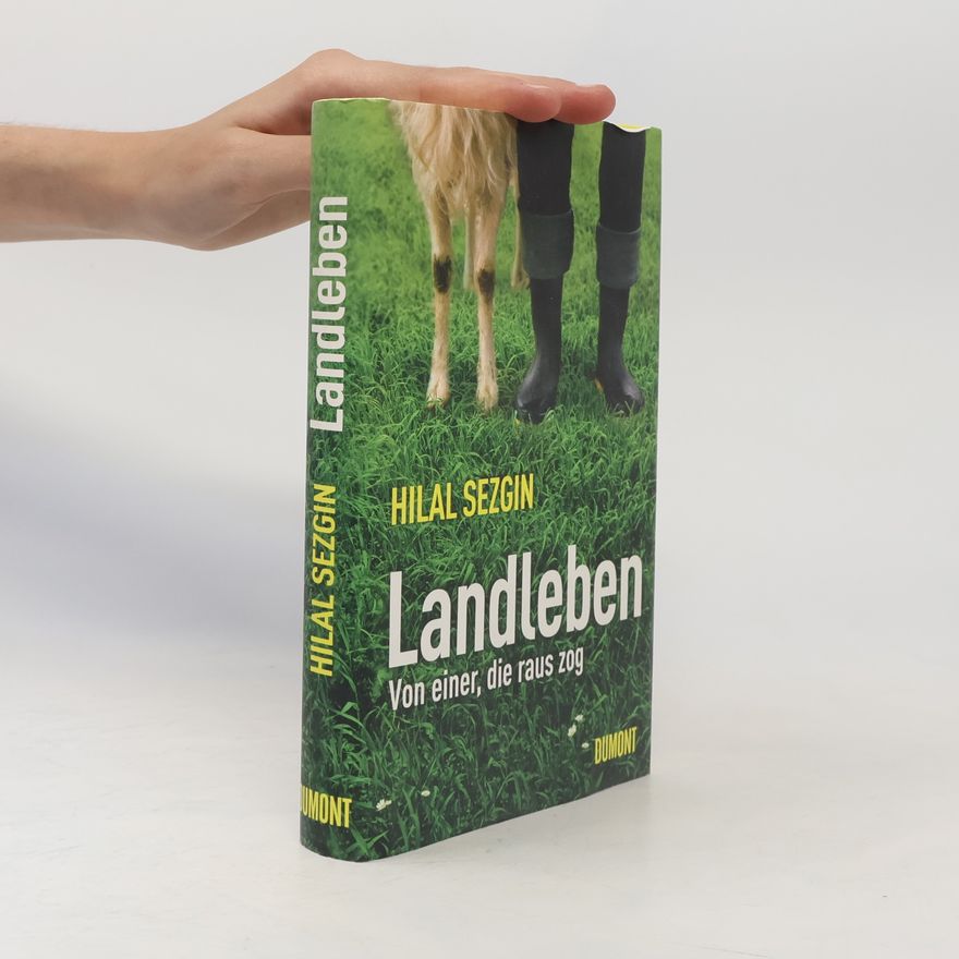 Hilal Sezgin Landleben