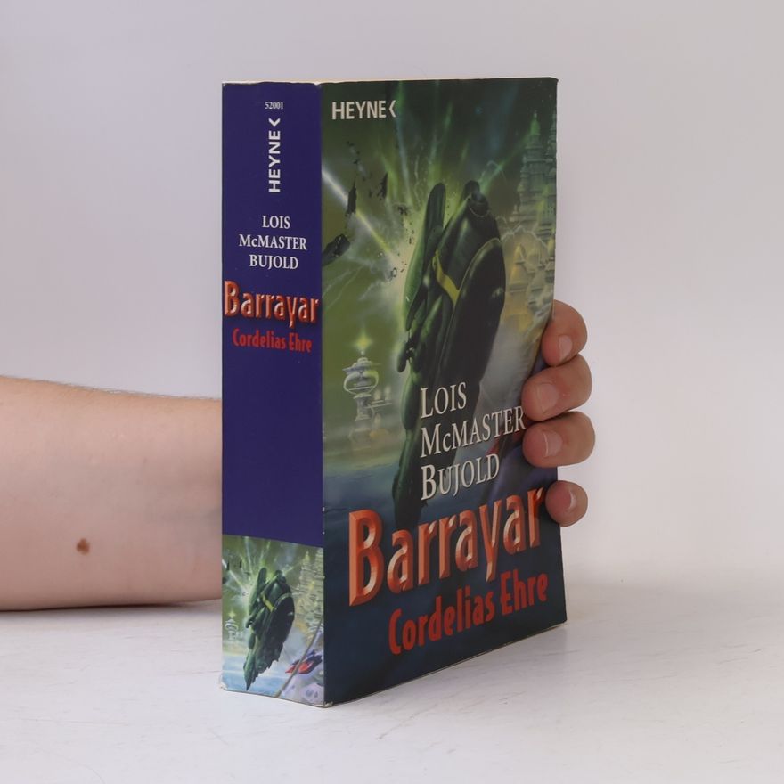 Lois McMaster Bujold Barrayar - Cordelias Ehre. Sammelband 1