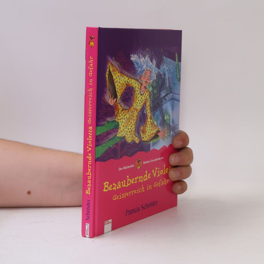 Patricia Schröder Bezaubernde Violetta 02. Geisterreich in Gefahr.