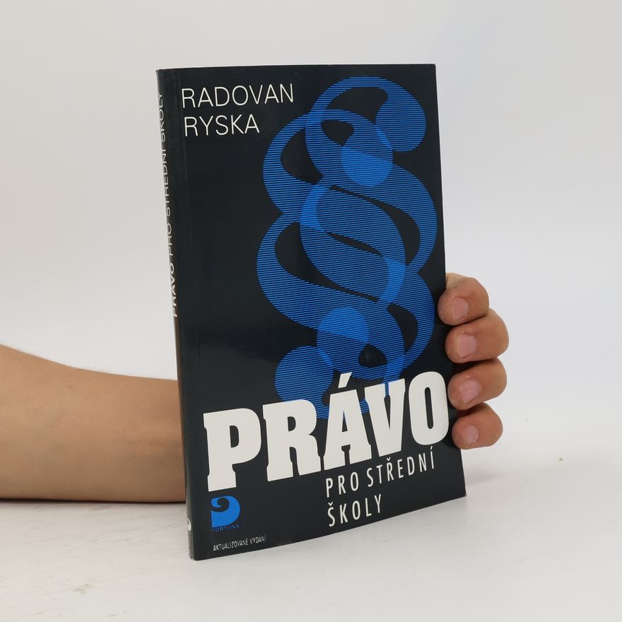 Radovan Ryska Právo pro střední školy