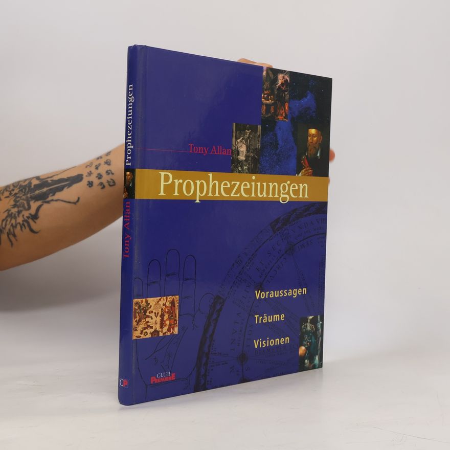 Tony Allan Prophezeiungen