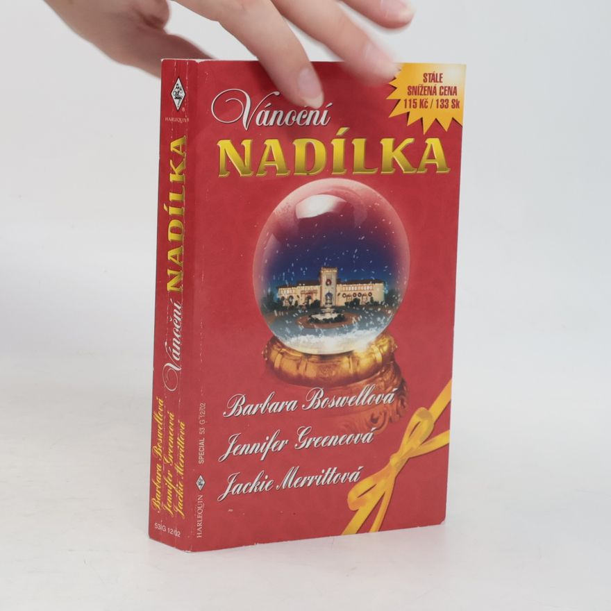 Jennifer Greene Vánoční nadílka: Kouzelný prsten / Dům zázraků / Lék pro osamělé srdce