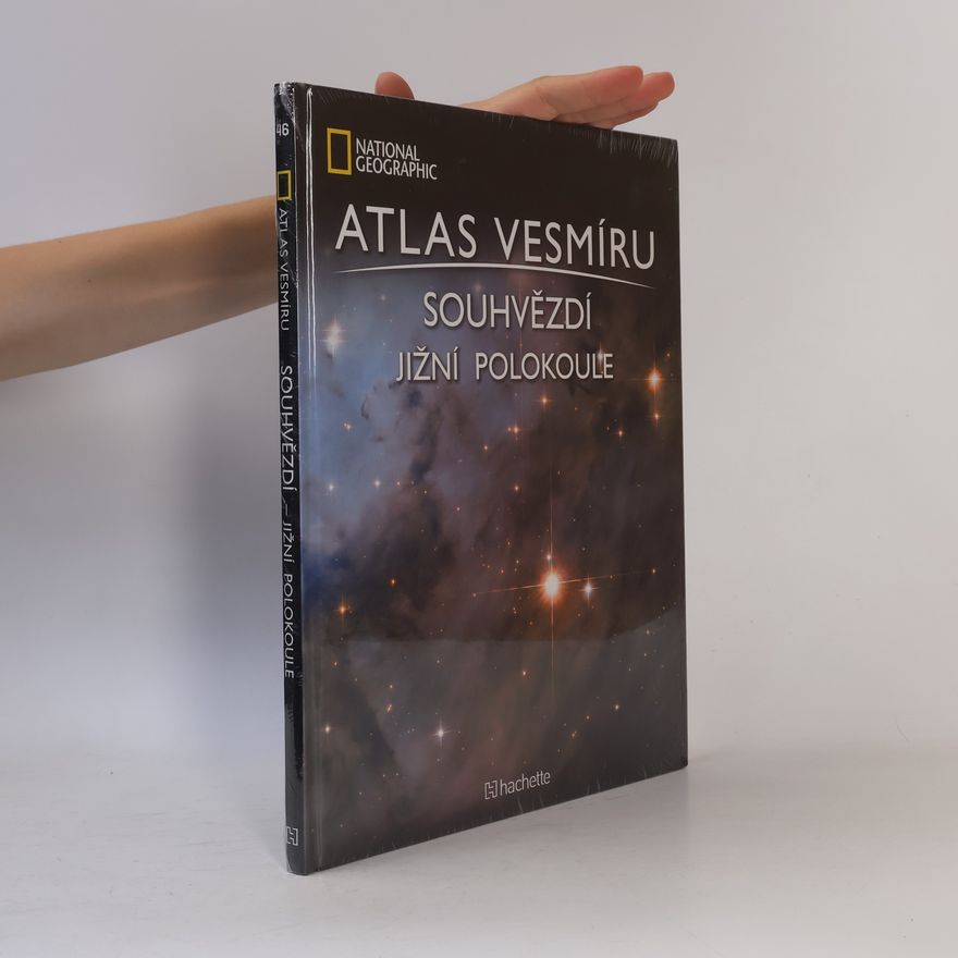 Kolektiv autorů Atlas Vesmíru 46. Souhvězdí jížní polokoule