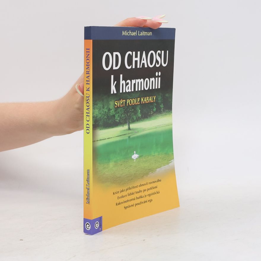 Michael Laitman Od chaosu k harmonii
