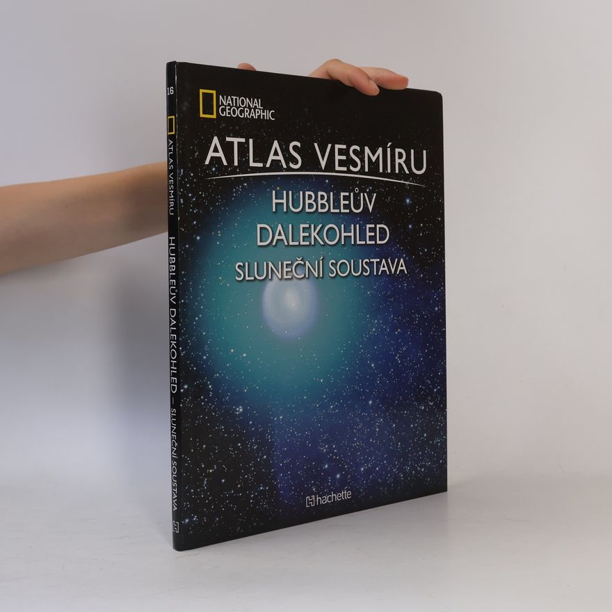Kolektiv autorů Atlas Vesmíru 16. Hubbleův dalekohled. Sluneční soustava