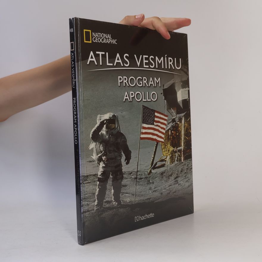 Kolektiv autorů Atlas Vesmíru 48. Program Apollo