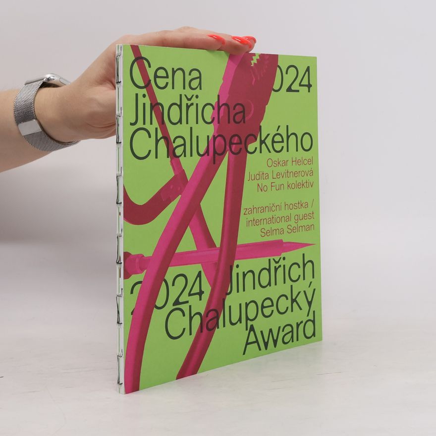 Kolektiv autorů Cena Jindřicha Chalupeckého 2024