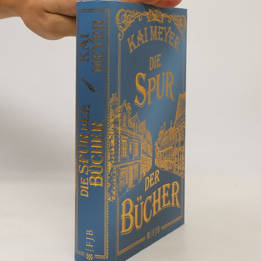 Kai Meyer Die Spur der Bücher