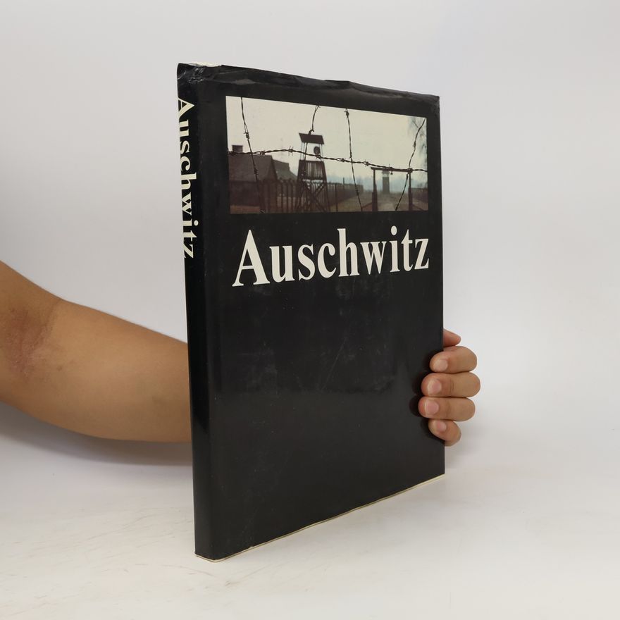 Teresa Świebocka Auschwitz